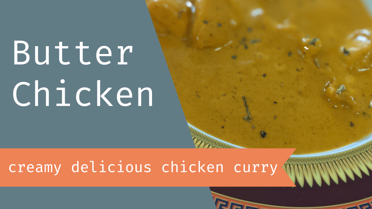 Butter Chicken